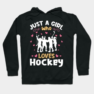 Just a Girl who Loves Hockey Gift Hoodie